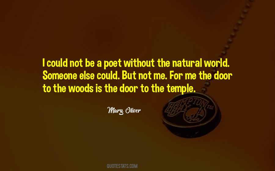 Quotes About The Woods #1263000