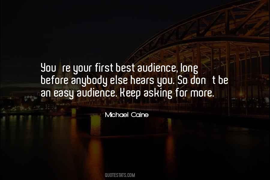 Audience First Quotes #286455