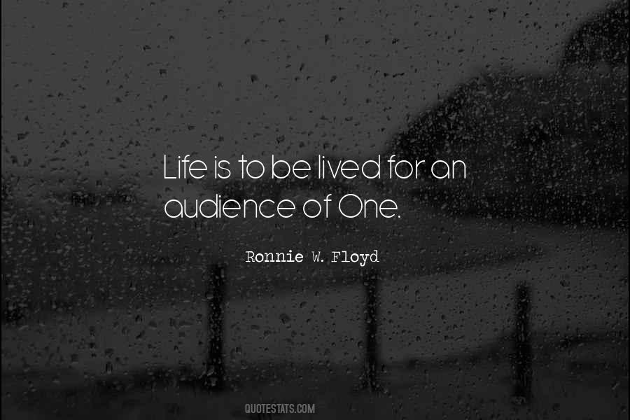 Audience Of One Quotes #143134