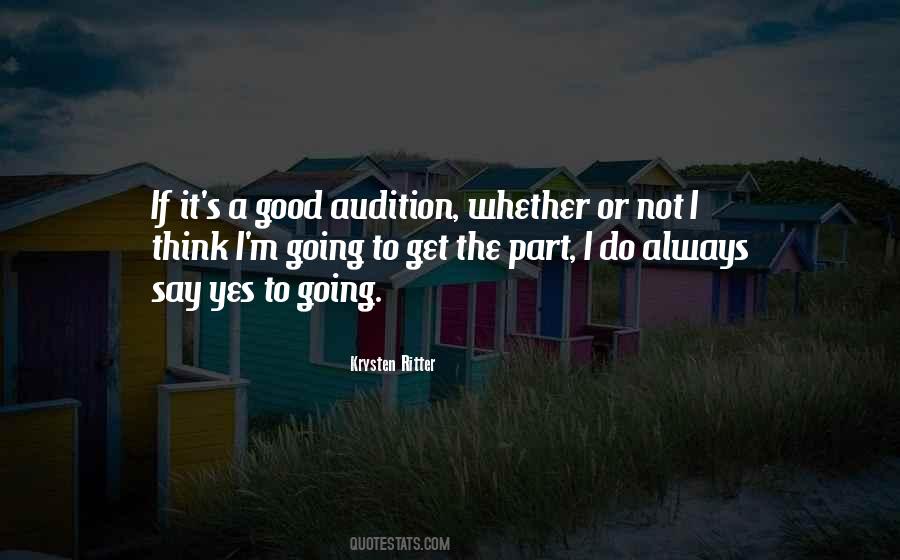 Audition Quotes #1255218