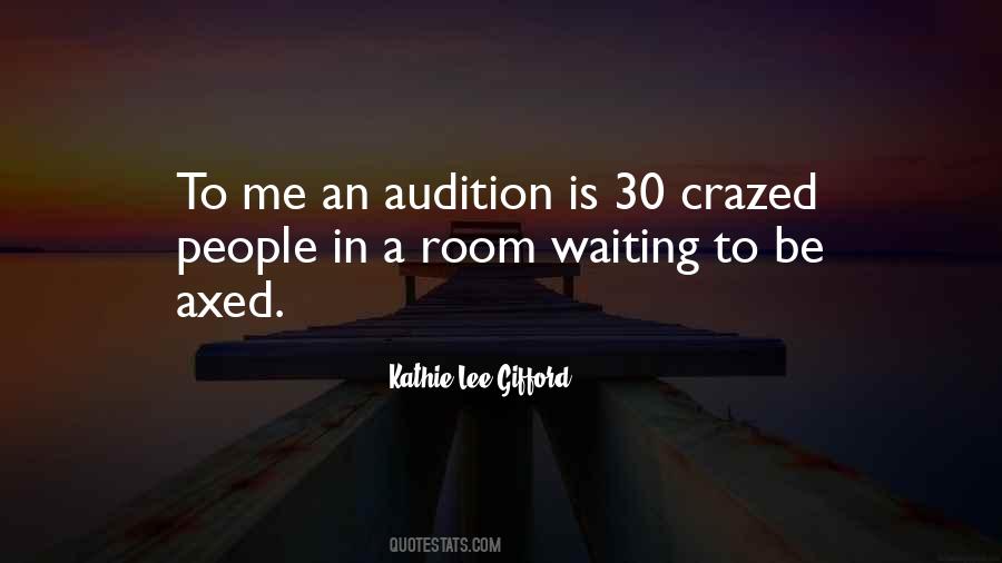 Audition Quotes #1309064