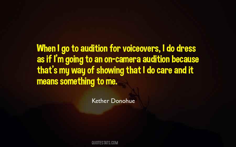 Audition Quotes #1336835