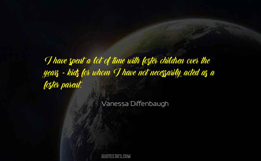 Time With Kids Quotes #478914