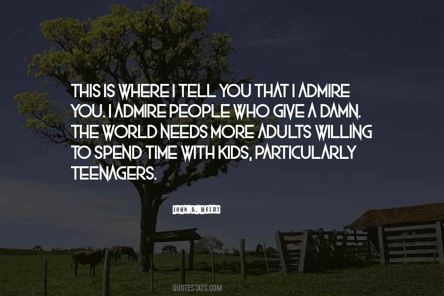 Time With Kids Quotes #480363