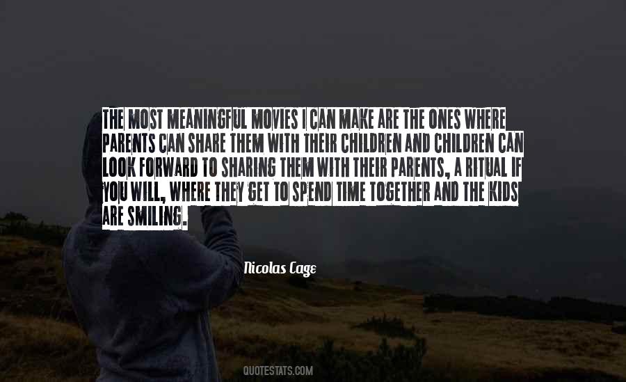 Time With Kids Quotes #485443