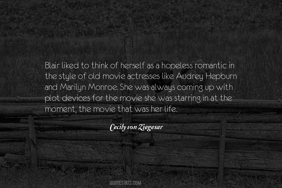 Audrey Hepburn And Marilyn Monroe Quotes #1048946