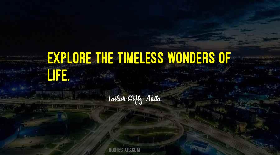 Quotes About The Wonders Of Life #499457