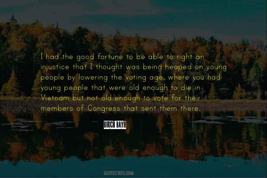 Good People Die Young Quotes #1468742
