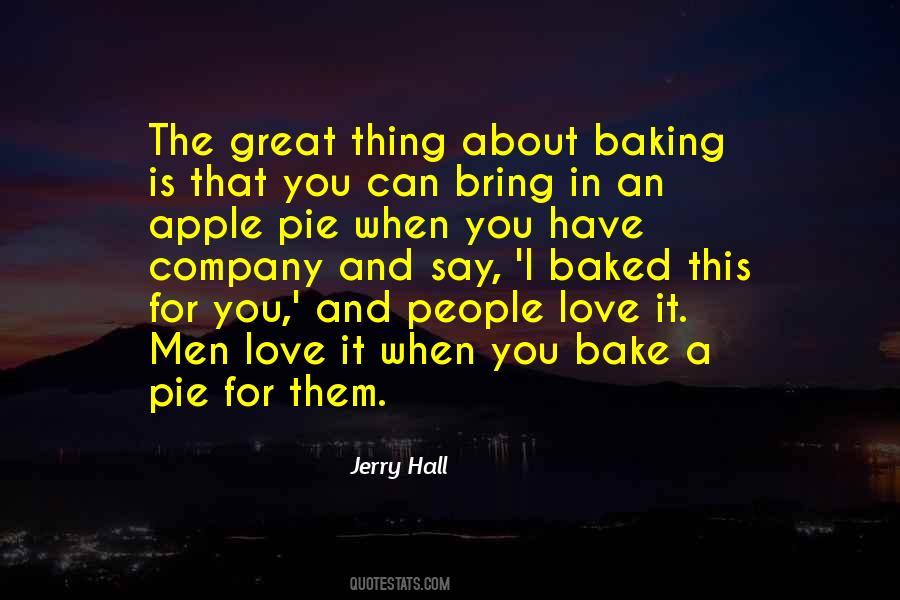 I Love Baking Quotes #1311934