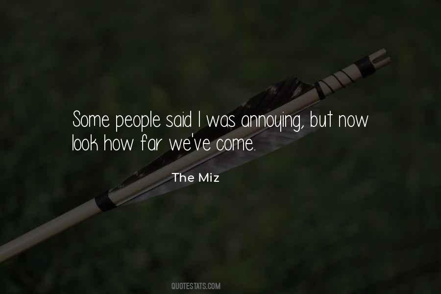 Quotes About Miz #173543