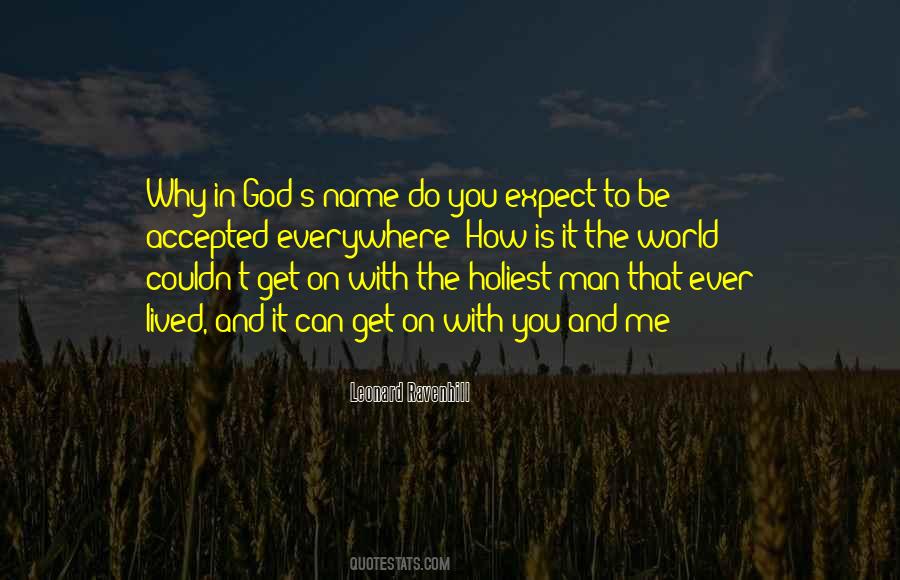 Everywhere Man Quotes #1415441
