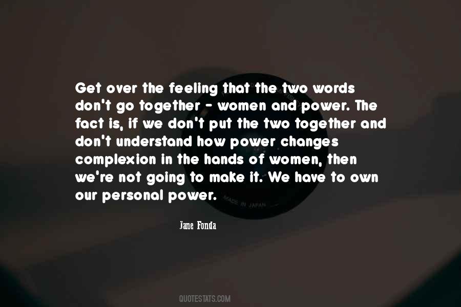 Women And Power Quotes #846348