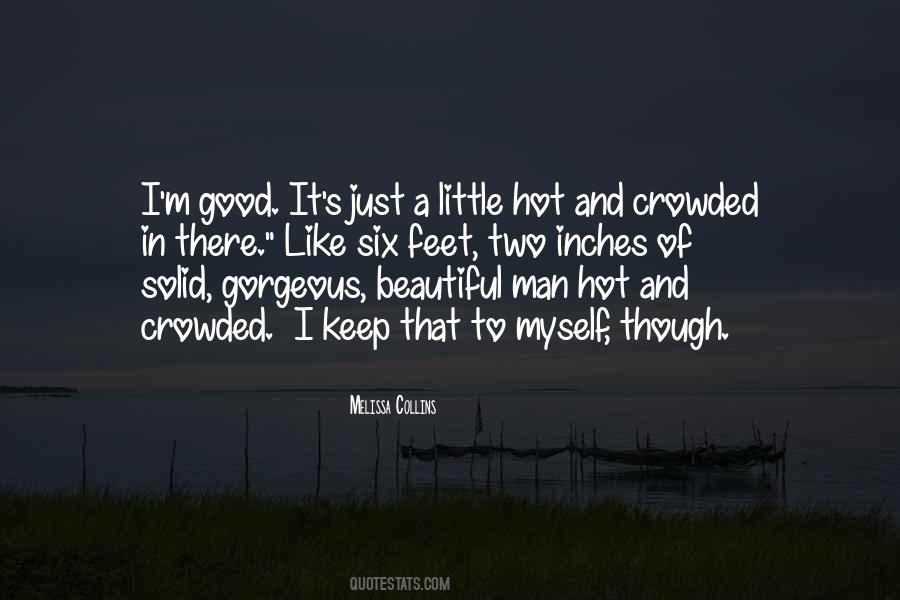 Hot Six Quotes #1030355