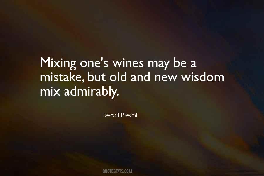 Quotes About Mixing It Up #139791