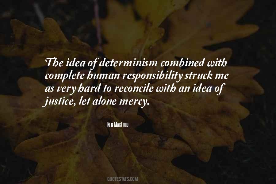 Self Determinism Quotes #269716