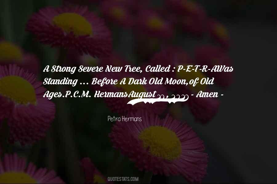 August Moon Quotes #1657663