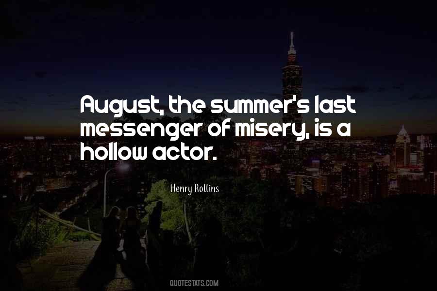 August Summer Quotes #1159410 August Summer Quotes #1159410