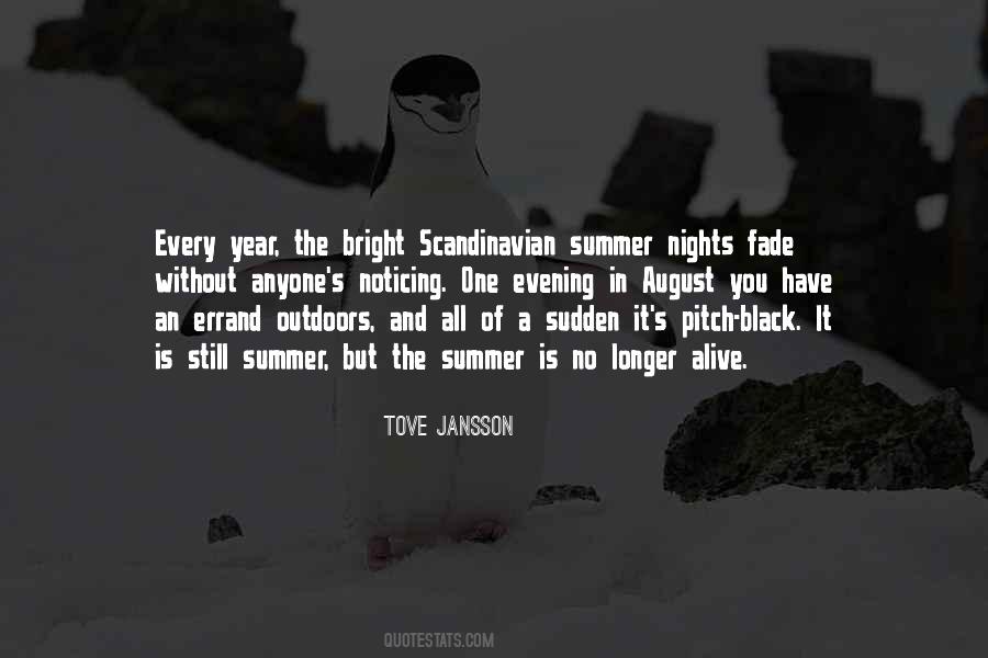 August Summer Quotes #1381160 August Summer Quotes #1381160