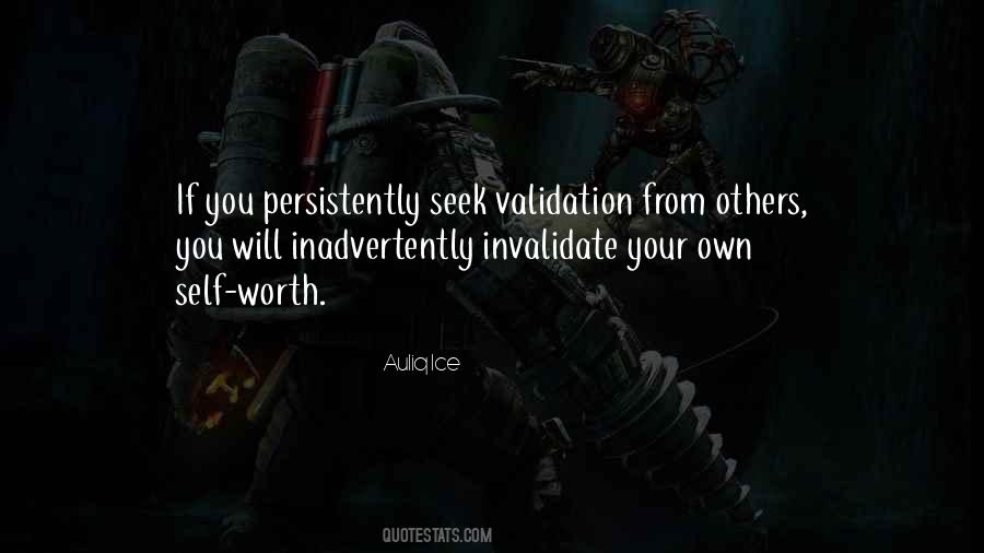 Quotes About Validation From Others #452932