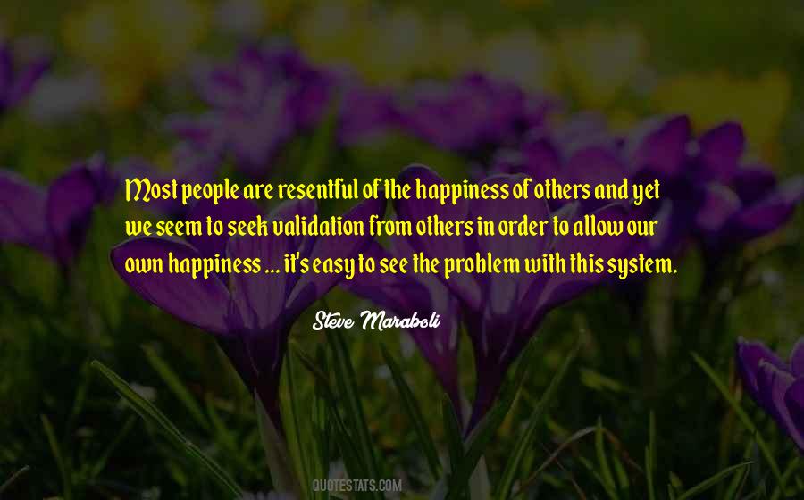 Quotes About Validation From Others #825569