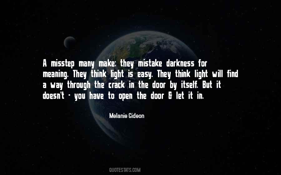 Open The Way For Quotes #544877