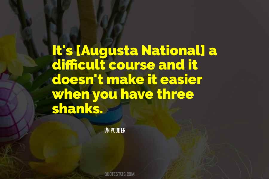 Augusta Gone Quotes #348202