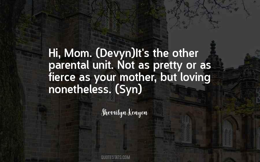Loving Mom Quotes #329235