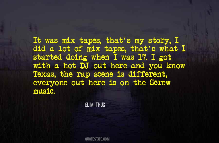 Quotes About Mix Tapes #339055