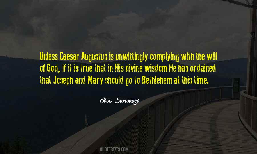 Augustus Caesar Quotes #1336803