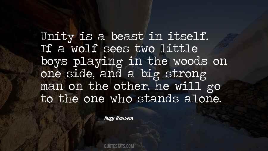 Wolf And Man Quotes #1001281