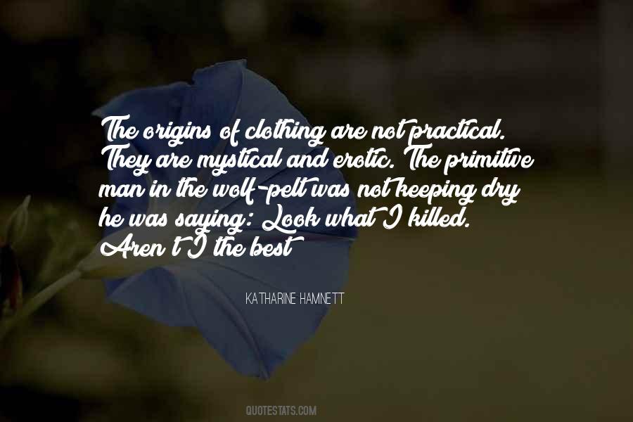 Wolf And Man Quotes #1064359