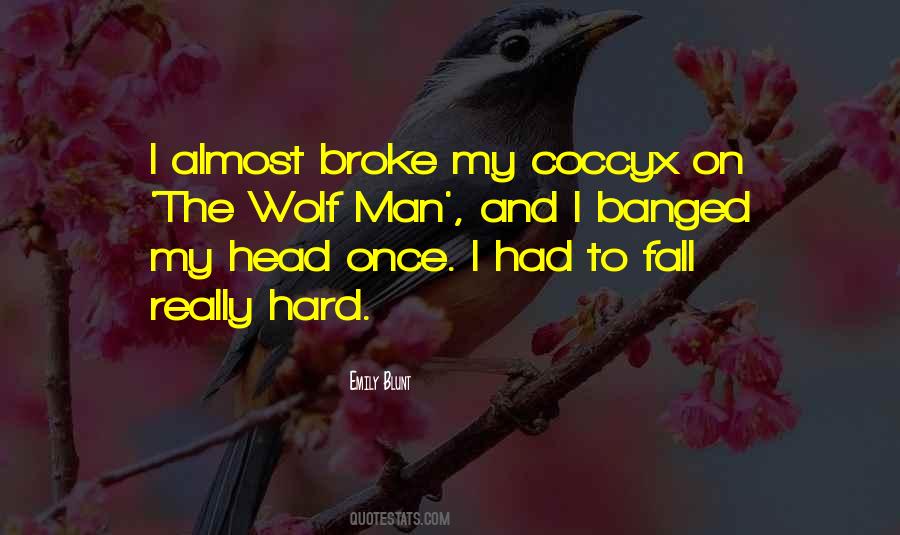 Wolf And Man Quotes #331706