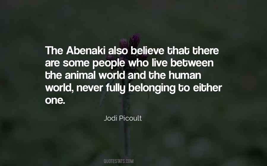 Wolf And Man Quotes #347743