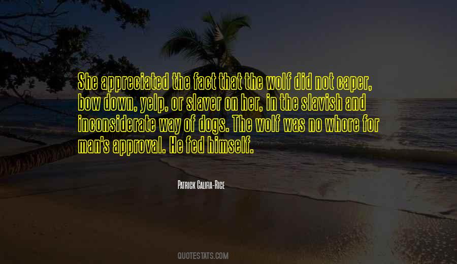 Wolf And Man Quotes #847022