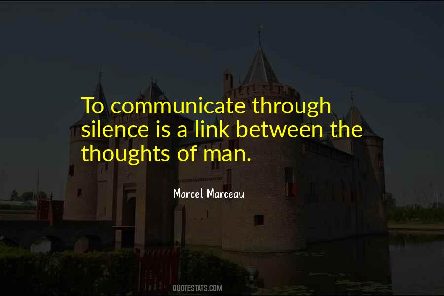 Silence Communication Quotes #179364