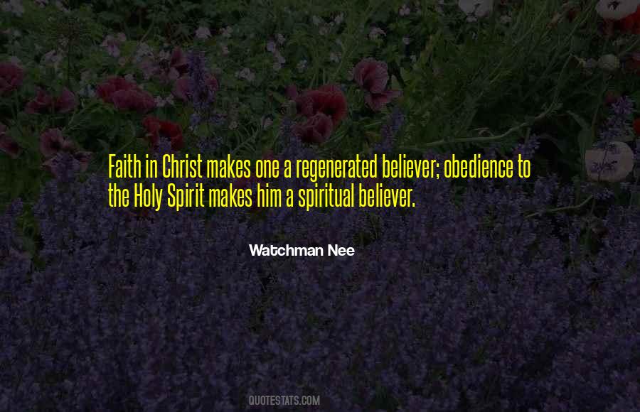 Regenerated By The Holy Spirit Quotes #1172936