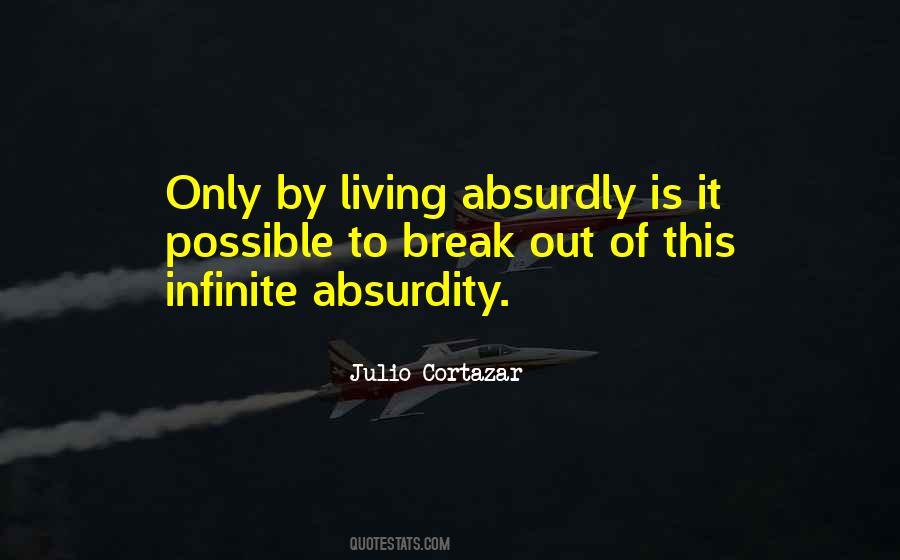 Absurdly Well Quotes #551773