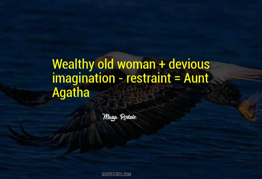Aunt Agatha Quotes #833269