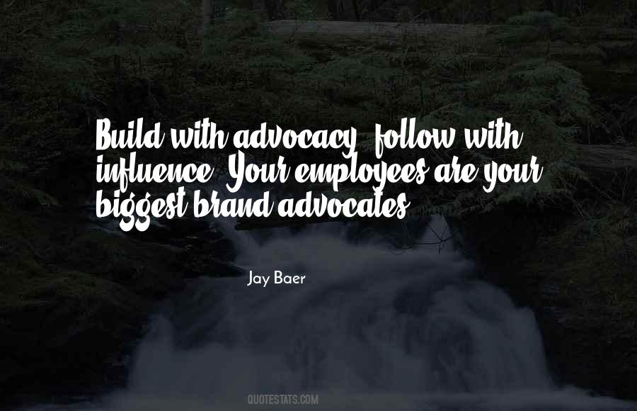 Brand Advocates Quotes #1719613
