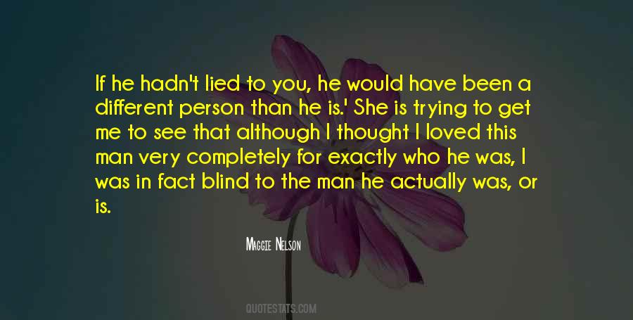 You Lied To Me Quotes #875964