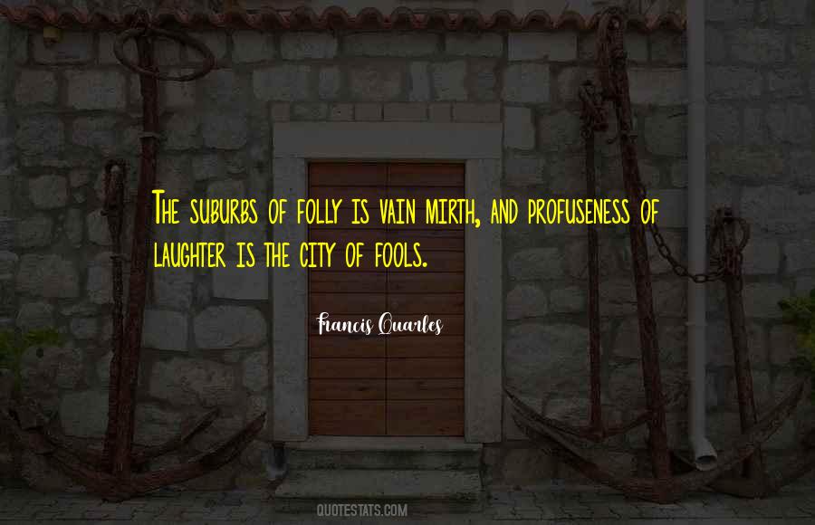City Of Quotes #1104124