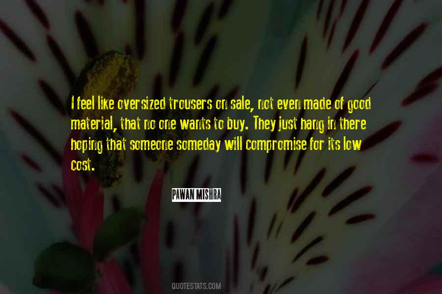 Low Confidence Quotes #1210884