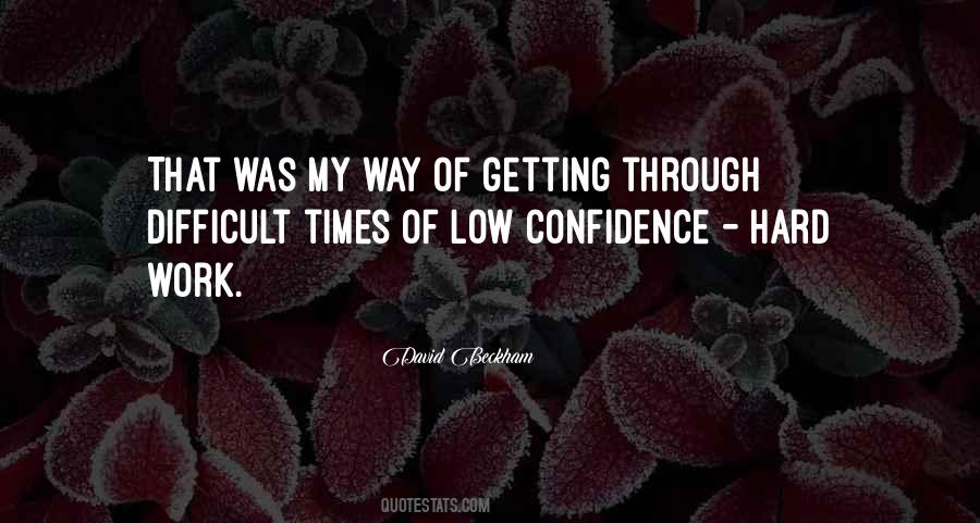 Low Confidence Quotes #240589