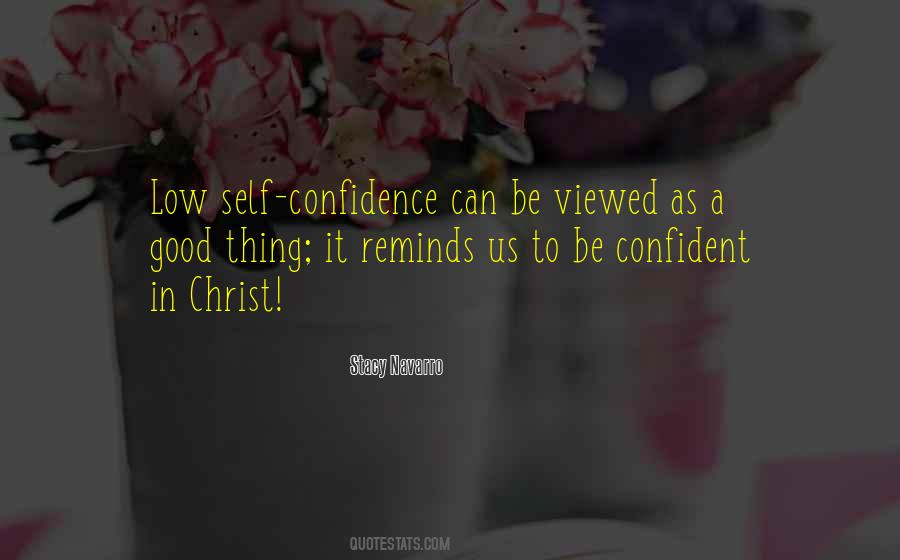 Low Confidence Quotes #741820