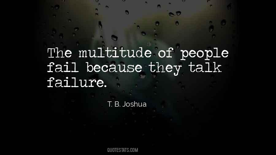 Multitudes Of People Quotes #488520