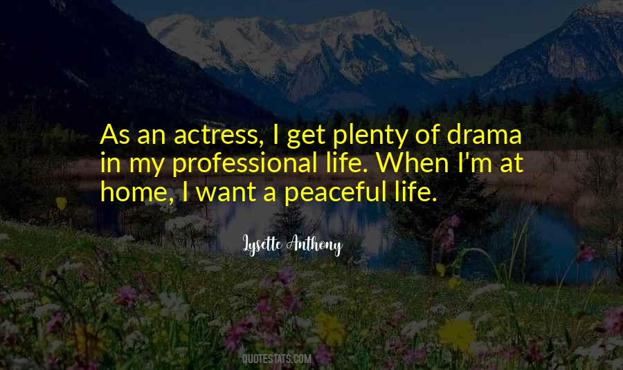 Life As Drama Quotes #1763668