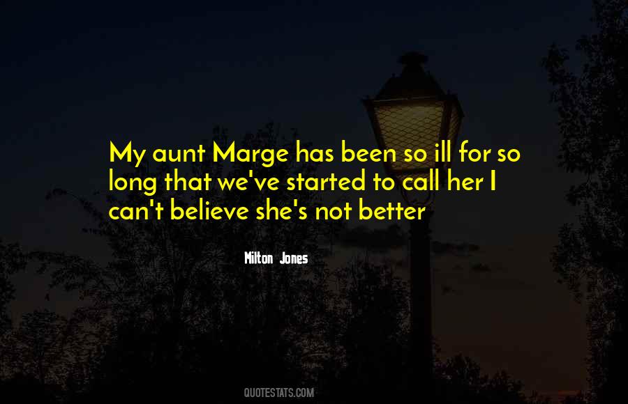 Aunt Marge Quotes #341004