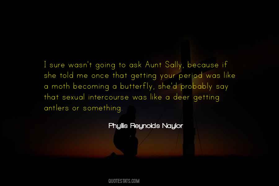 Aunt Sally Quotes #305573