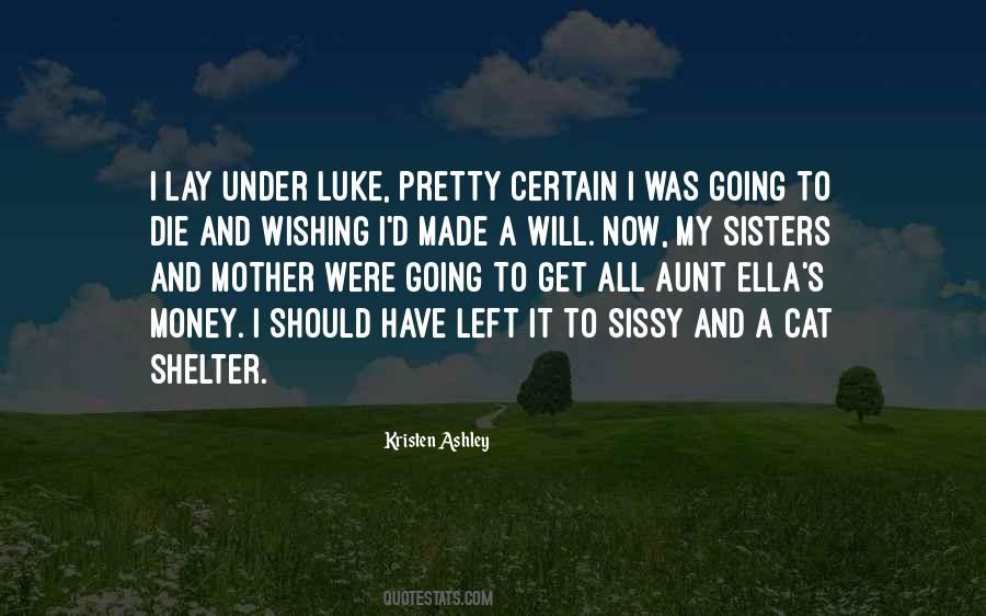 Aunt Sissy Quotes #1331539
