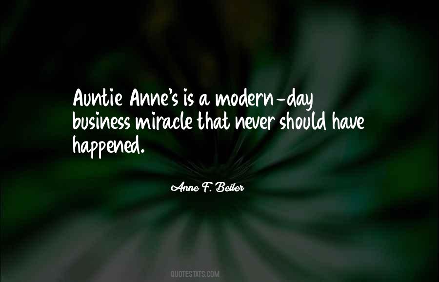 Auntie Anne's Quotes #1242892